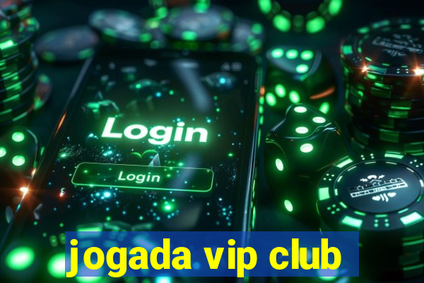 jogada vip club